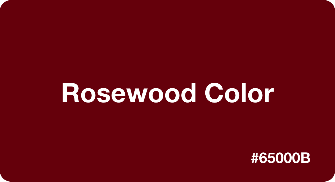 Rosewood Color Best Practices, Color Codes, Palettes & More!